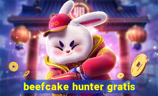 beefcake hunter gratis