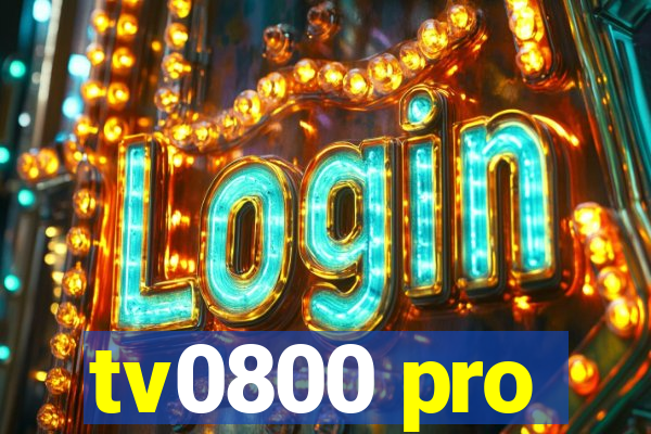 tv0800 pro