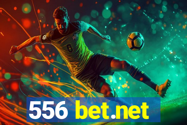 556 bet.net