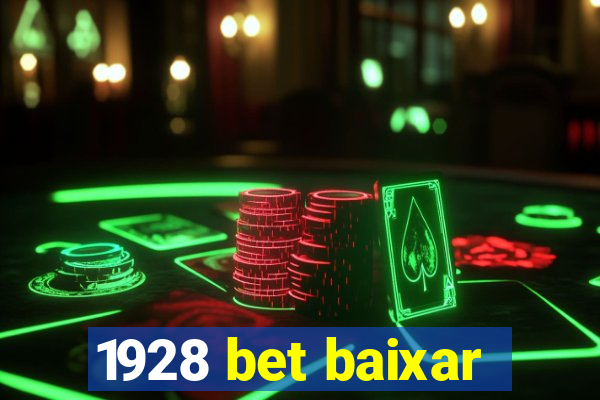 1928 bet baixar