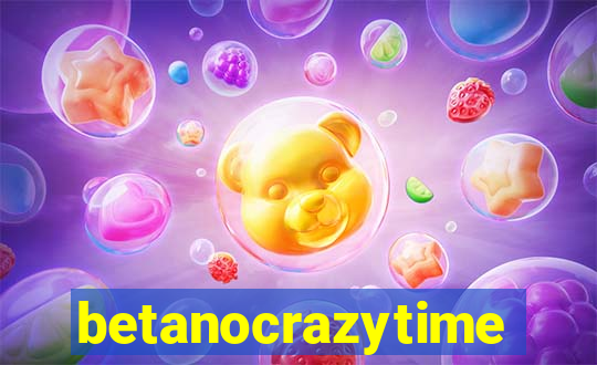 betanocrazytime