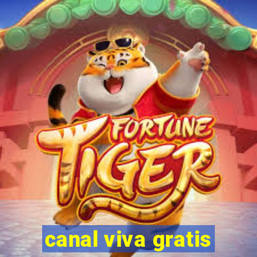 canal viva gratis