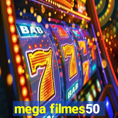 mega filmes50