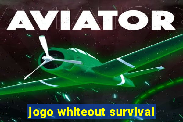 jogo whiteout survival