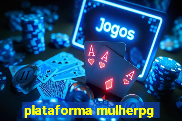 plataforma mulherpg