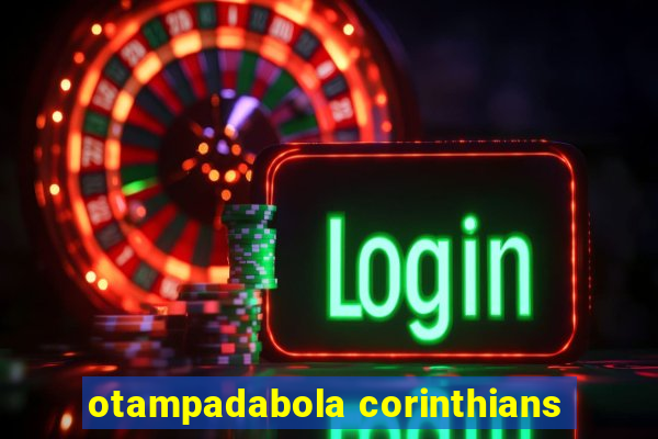 otampadabola corinthians