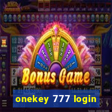 onekey 777 login