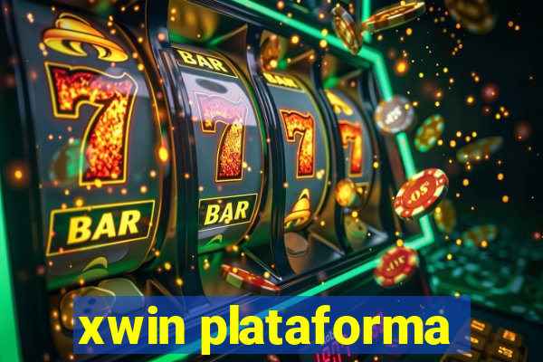 xwin plataforma