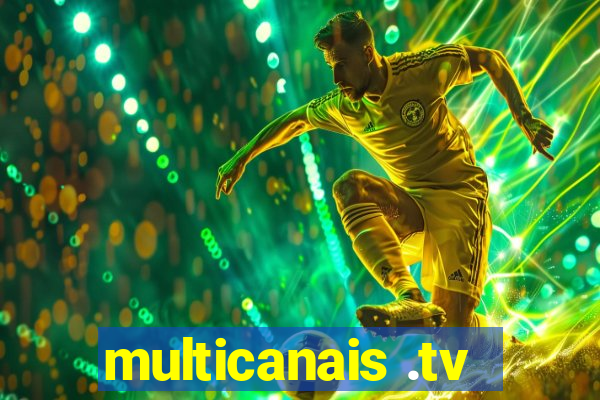 multicanais .tv