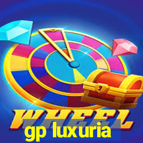 gp luxuria