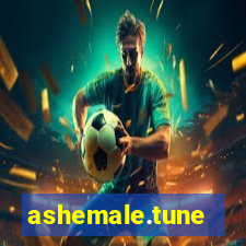 ashemale.tune