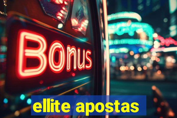 ellite apostas