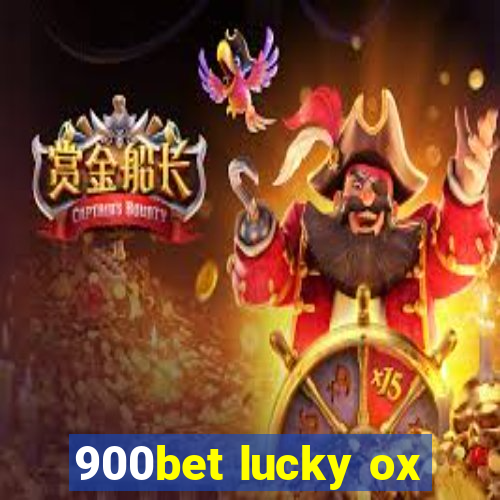 900bet lucky ox