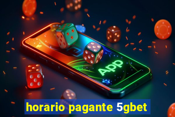 horario pagante 5gbet