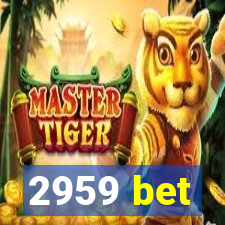 2959 bet