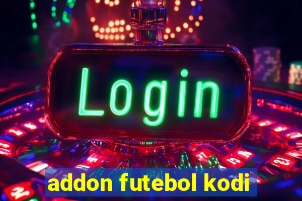 addon futebol kodi