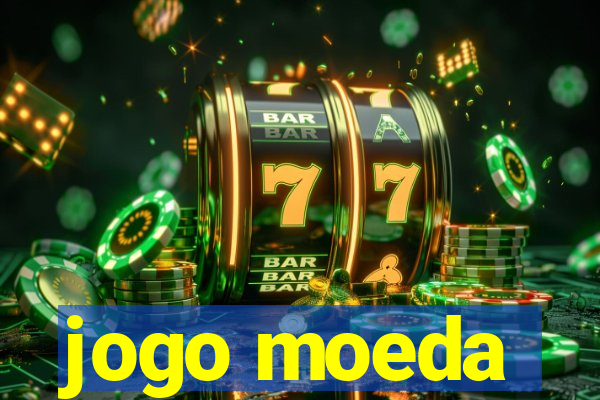 jogo moeda