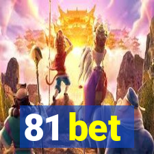 81 bet