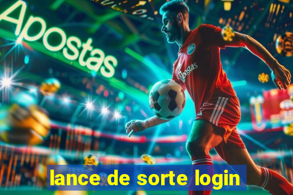 lance de sorte login