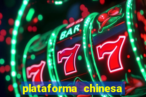 plataforma chinesa fortune tiger