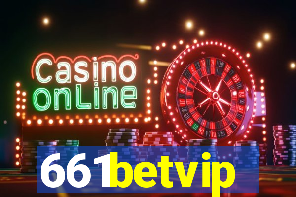 661betvip