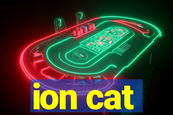 ion cat