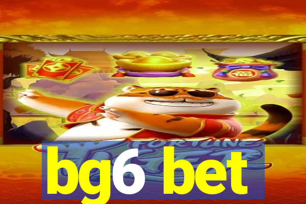 bg6 bet