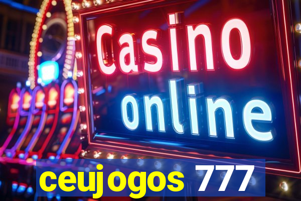 ceujogos 777