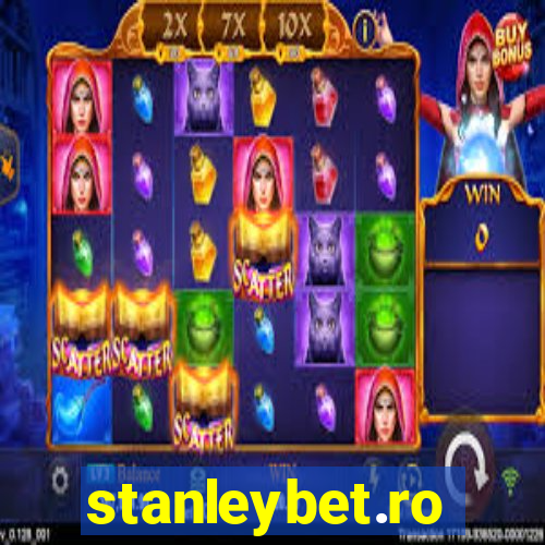 stanleybet.ro