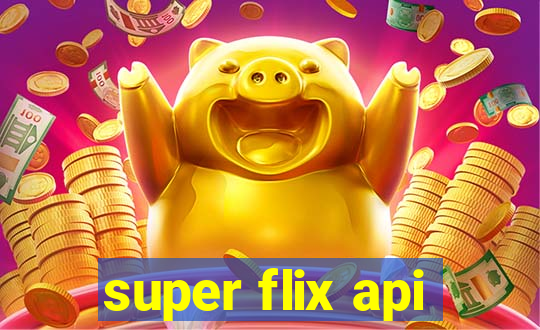 super flix api