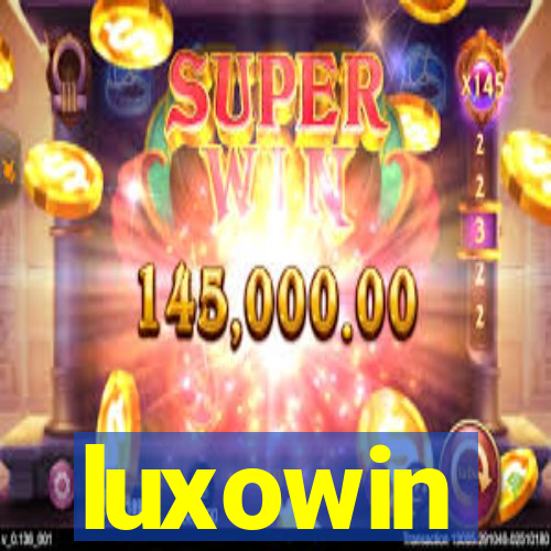 luxowin