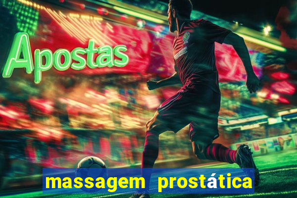 massagem prostática são paulo