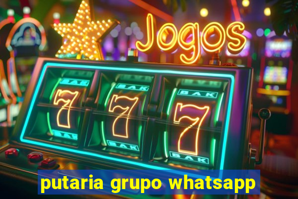 putaria grupo whatsapp