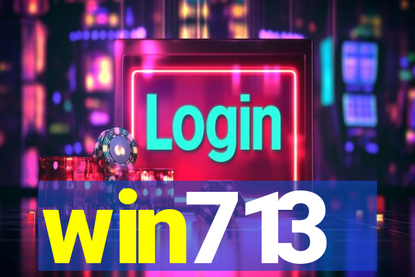 win713