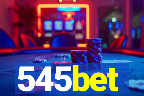 545bet