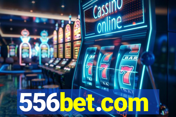 556bet.com