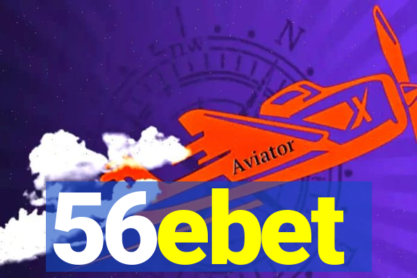 56ebet