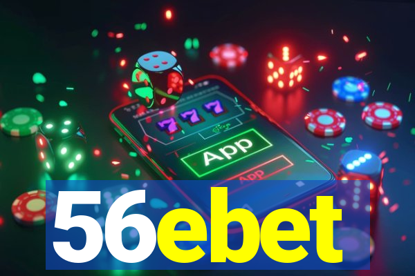 56ebet