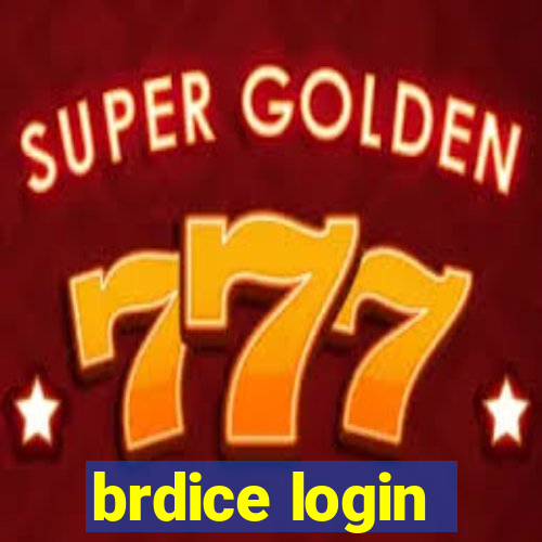 brdice login