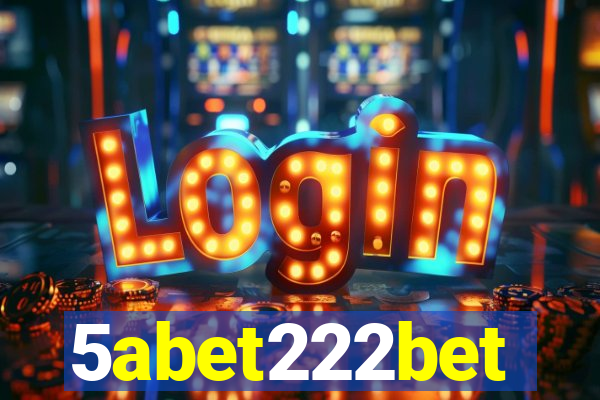 5abet222bet