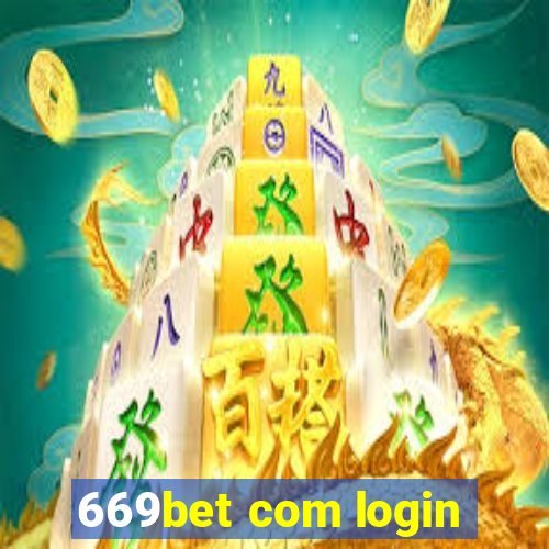 669bet com login