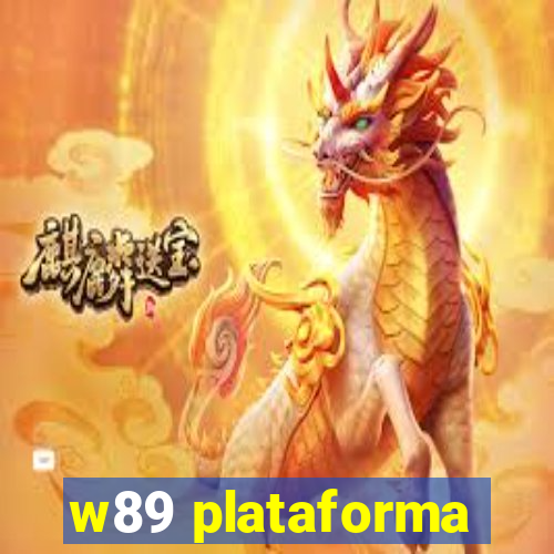 w89 plataforma