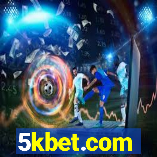 5kbet.com