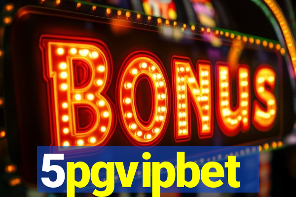 5pgvipbet