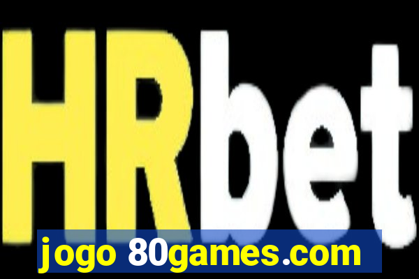 jogo 80games.com