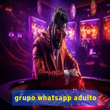 grupo whatsapp adulto