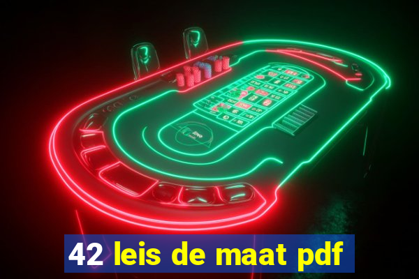 42 leis de maat pdf