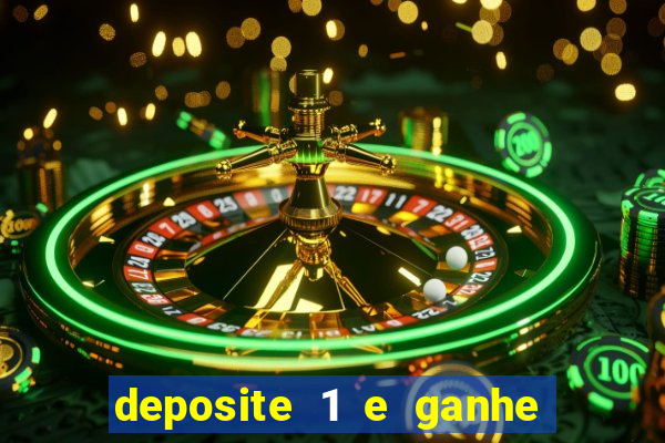 deposite 1 e ganhe 10 no fortune tiger