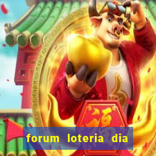 forum loteria dia de sorte