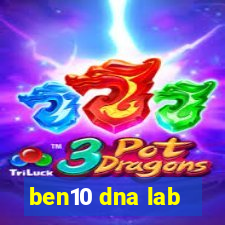 ben10 dna lab